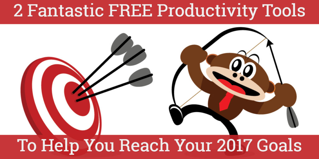 2 Fantastic FREE Productivity Tools To Get More Done In 2017
