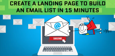 How to create landing page to build email list in 15 minutes